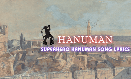 SuperHero HanuMan Lyrics