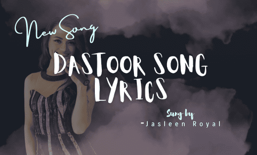 Dastoor song lyrics