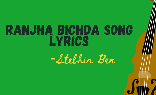 Ranjha Bichda Lyrics Song